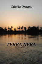 Terra Nera di Valeria Ornano, 2018, Youcanprint