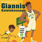 Giannis Antetokounmpo I Can Read Books Level 4 di A D Largie