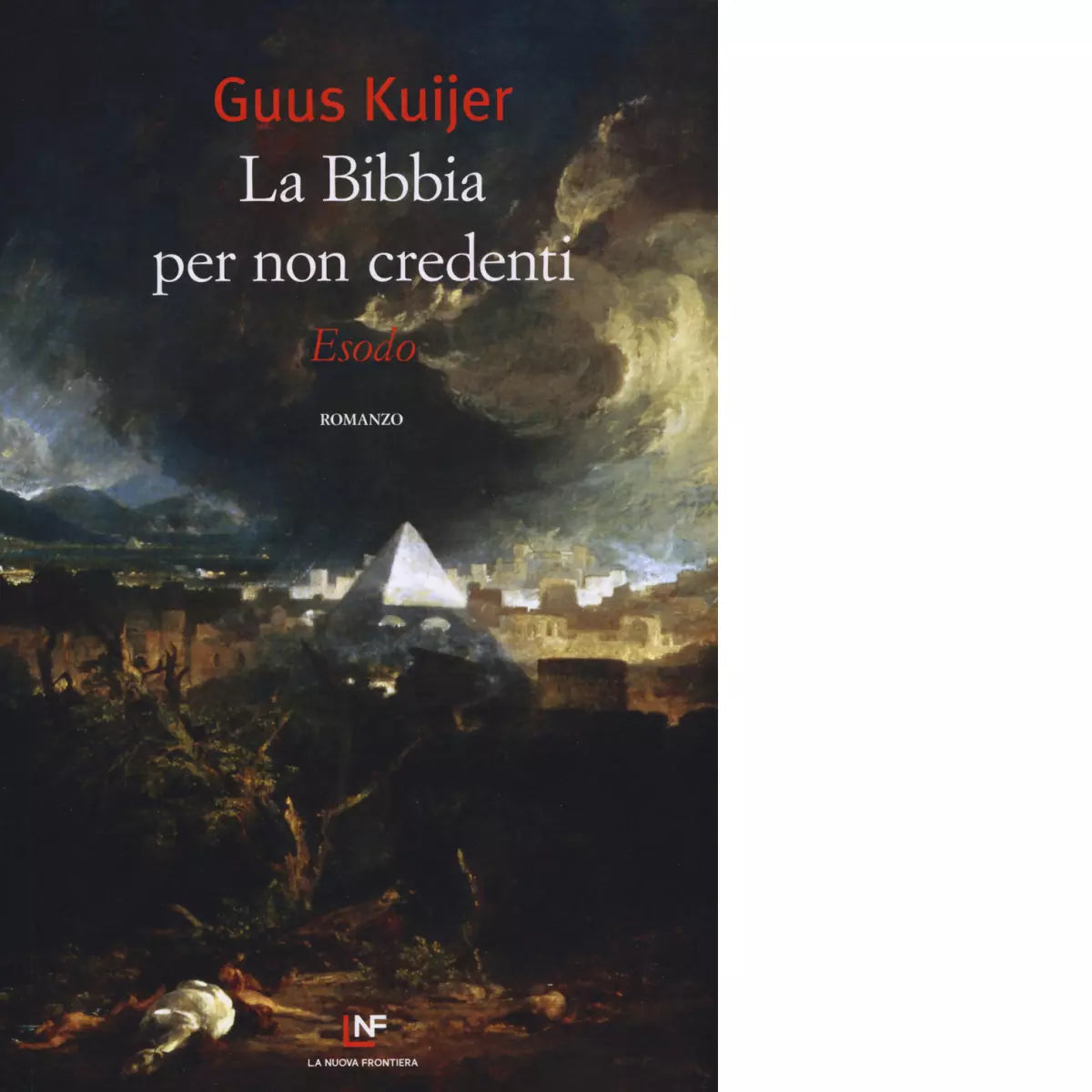 La Bibbia per non credenti Esodo di Guus Kuijer