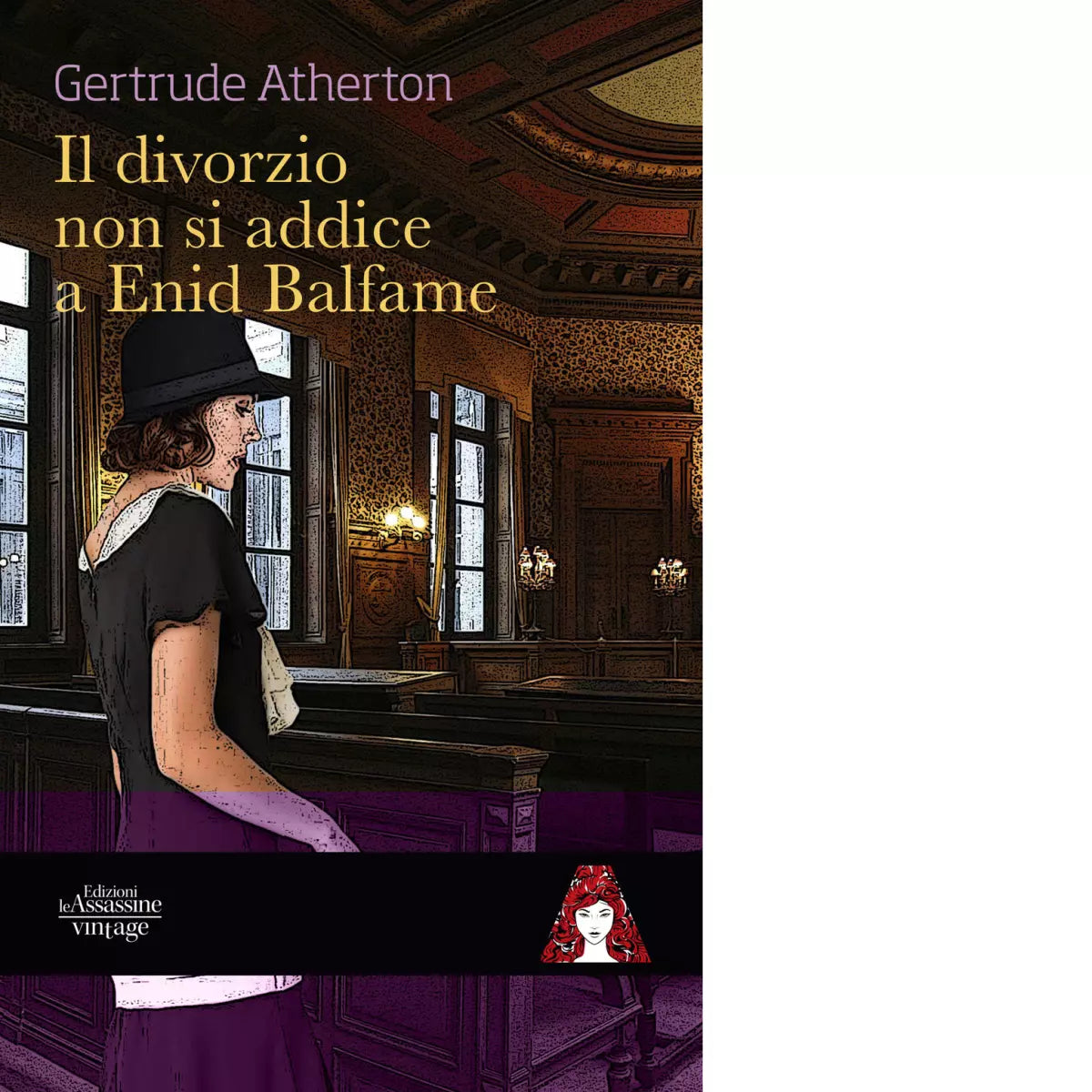 Il divorzio non si addice a Enid Balfame di Gertrude Atherton