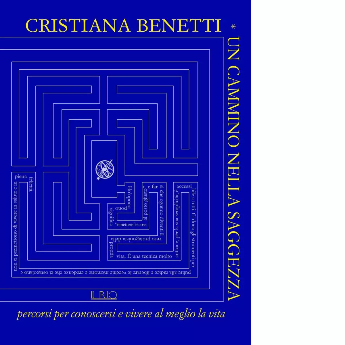 Un cammino nella saggezza di Cristiana Benetti