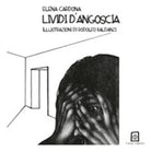 Lividi d’angoscia. Ediz. illustrata di Elena Cardona, 2021, Campi Magnetici