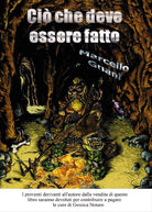 Cio che deve essere fatto di Marcello Gnani, 2017, Youcanprint