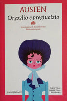Orgoglio e pregiudizio di Jane Austen, 2019, Newton Compton Editori -D