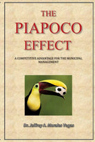 The PIAPOCO EFFECT