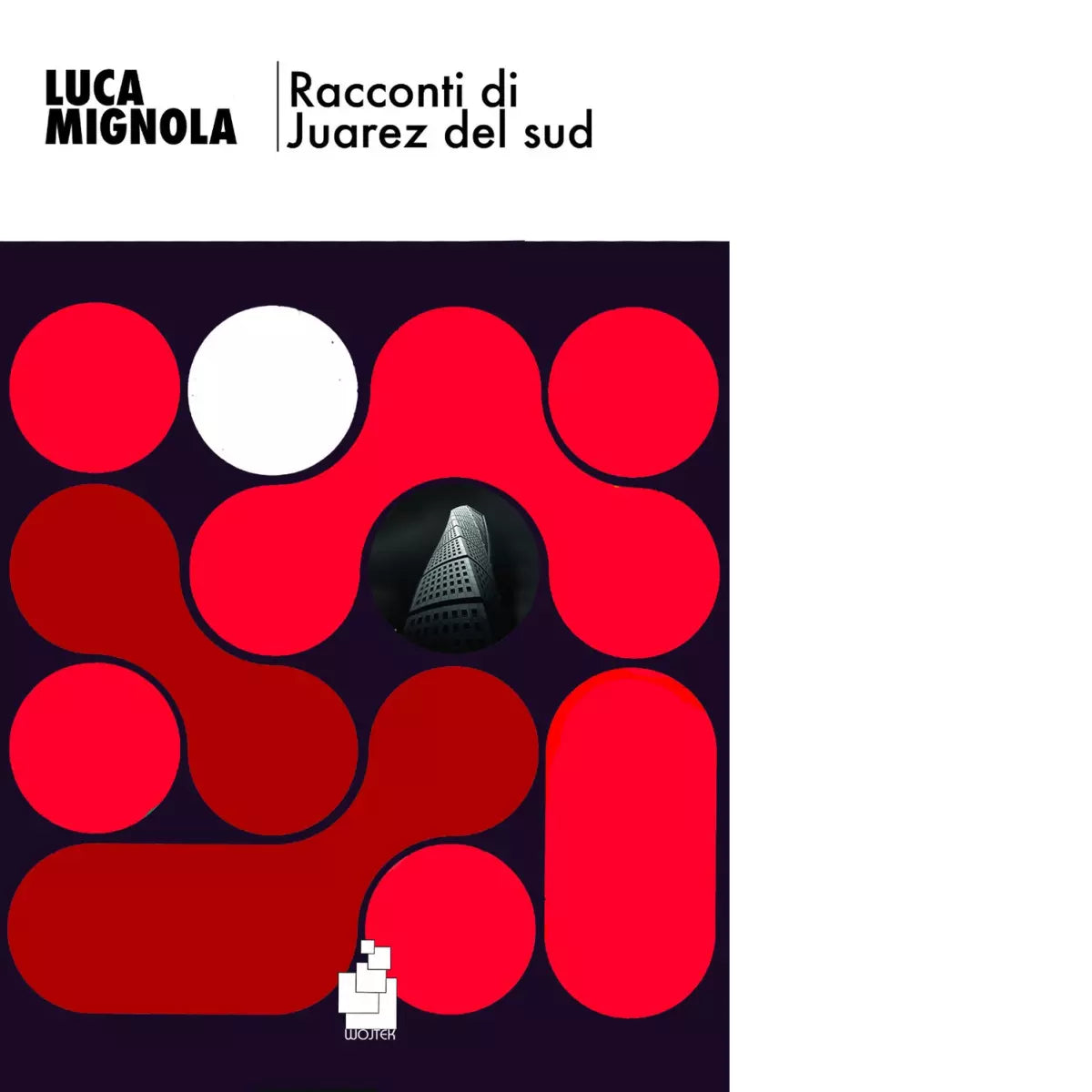 Racconti di Juarez del Sud di Luca Mignola