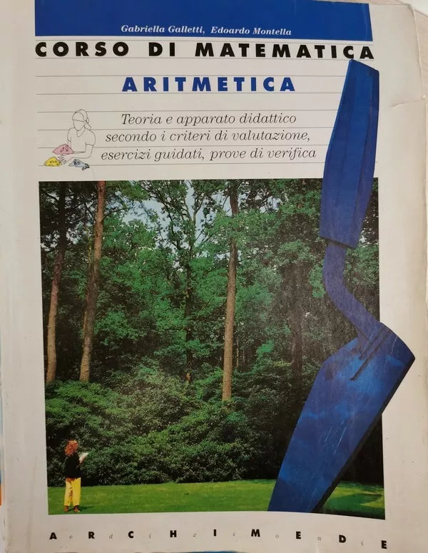 Corso di Matematica Aritmetica, di Galletti, Montella, 1995 - ER