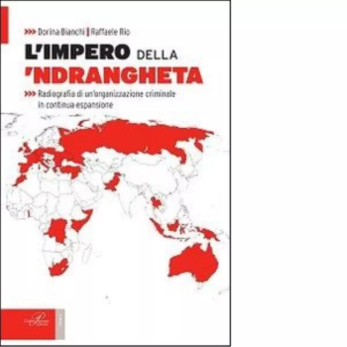 L impero della ndrangheta