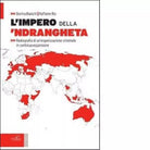 L impero della ndrangheta