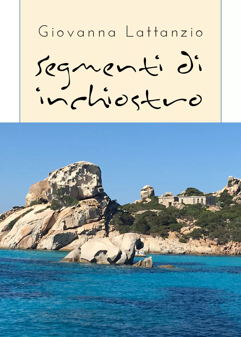 Segmenti di inchiostro di Giovanna Lattanzio, 2020, Youcanprint