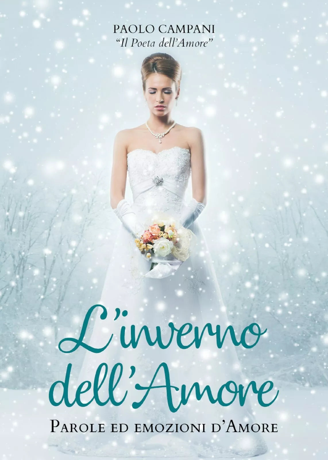 L’inverno dell’amore di Paolo Campani, 2021, Youcanprint