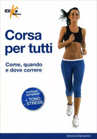 Corsa per tutti di Simone Diamantini, 2012, Elika Edizioni