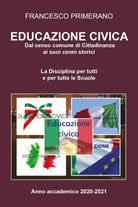 Educazione civica: dal senso comune di cittadinanza ai suoi cenni storici di Fra
