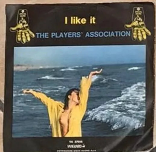I Like It Love Hangover VINILE 45 GIRI di The Players Association