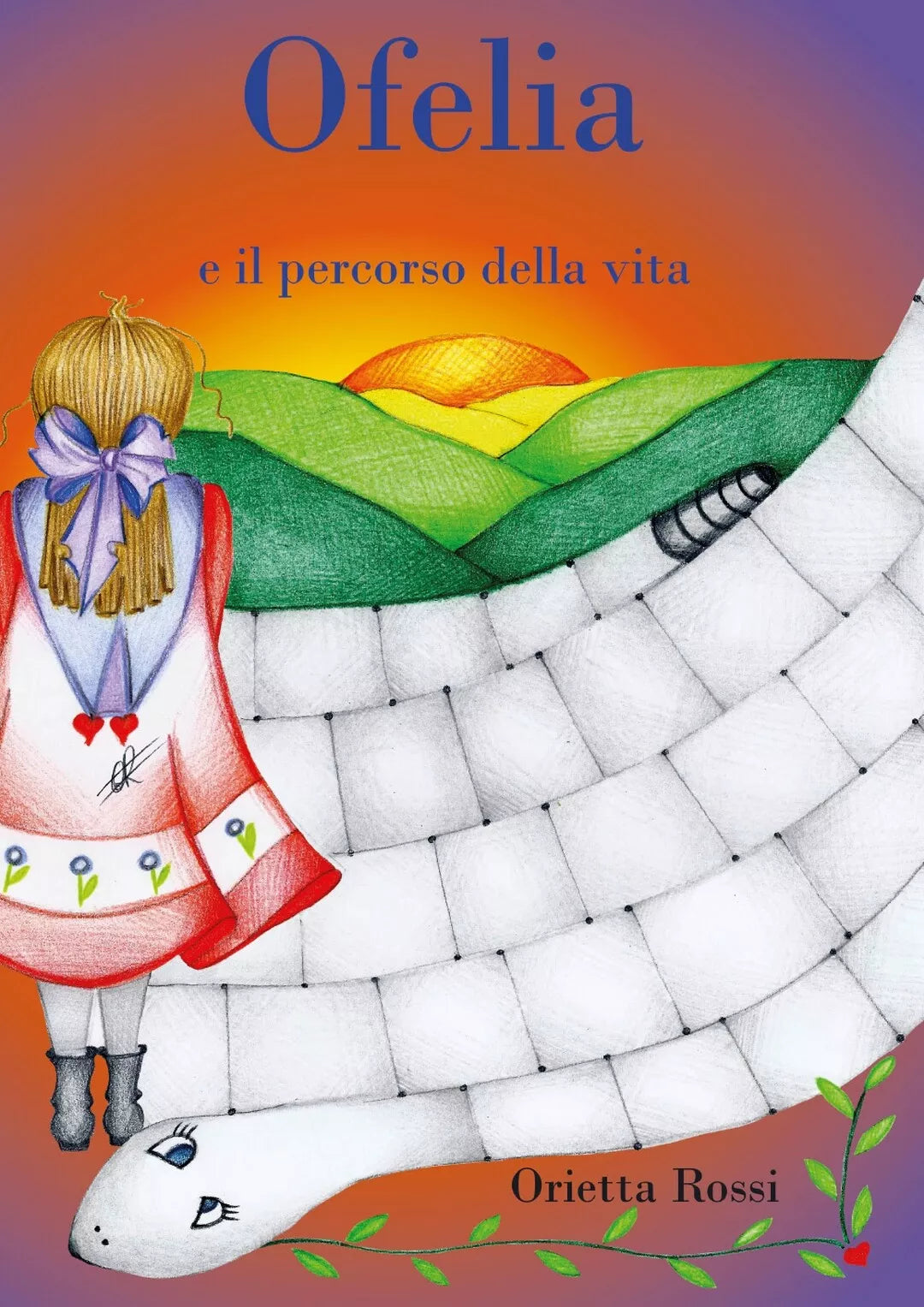 Ofelia ed il percorso della vita di Orietta Rossi, 2021, Youcanprint