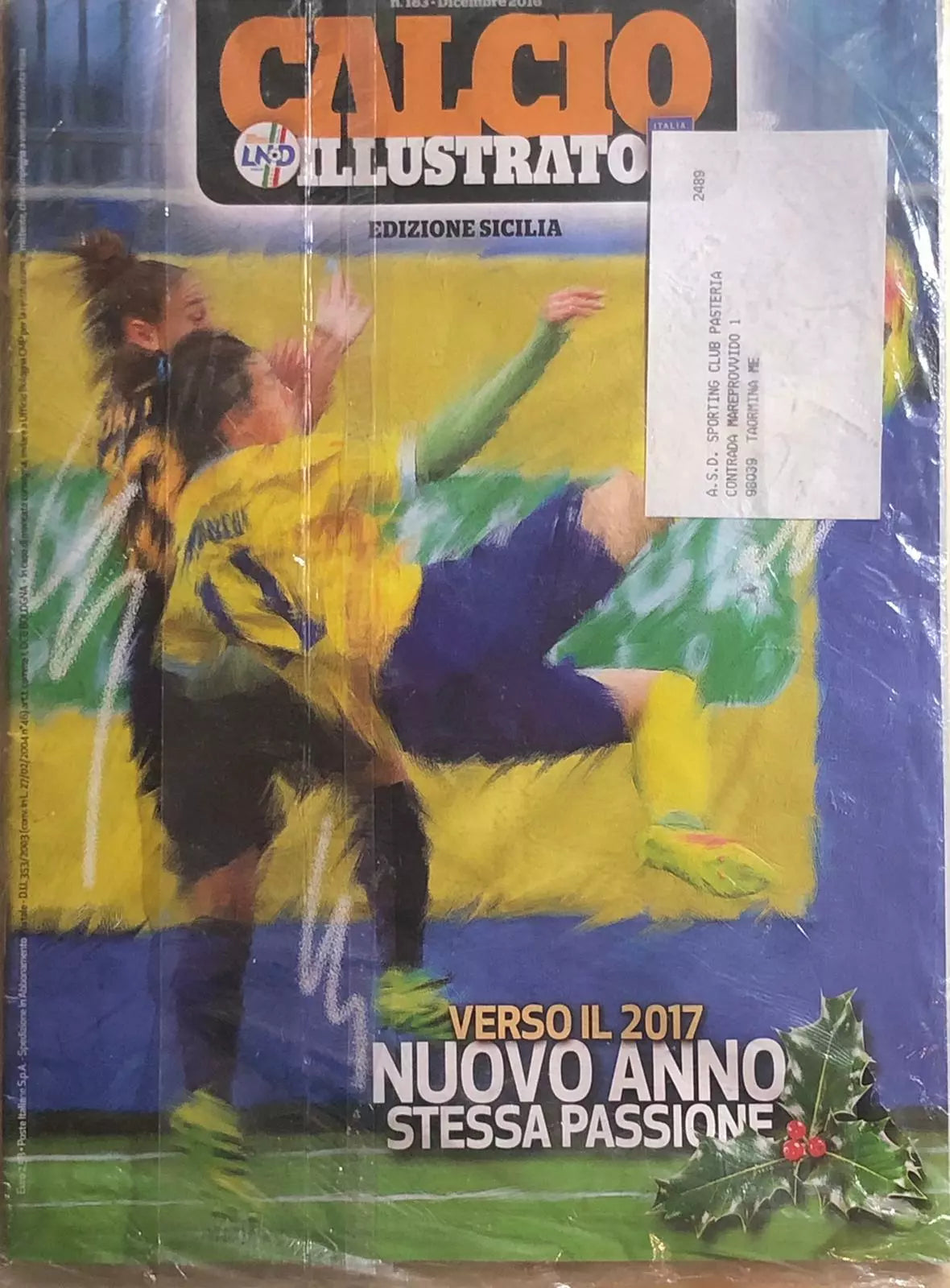 Calcio illustrato Edizione Sicilia n.183 di Aa.vv., 2016, Cmp