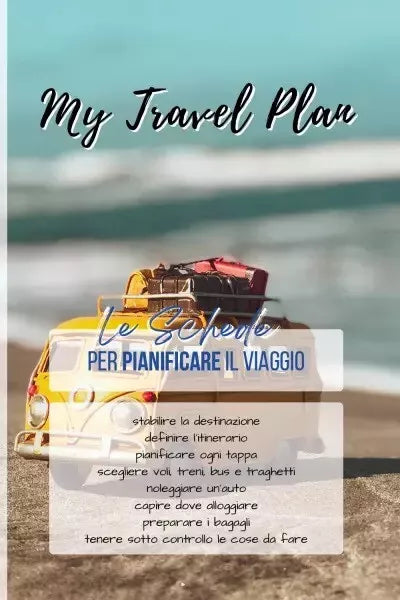 My Travel Plan Le schede per pianificare il tuo viaggio con il Metodo Lallero