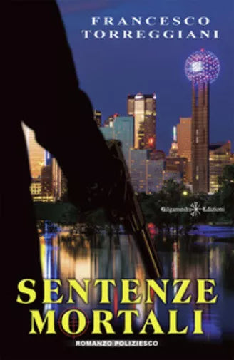 Sentenze mortali Un poliziesco incalzante, un thriller dalle tinte fosche di Fra