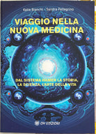 Viaggio nella Nuova Medicina Dal Sistema Hamer la storia
