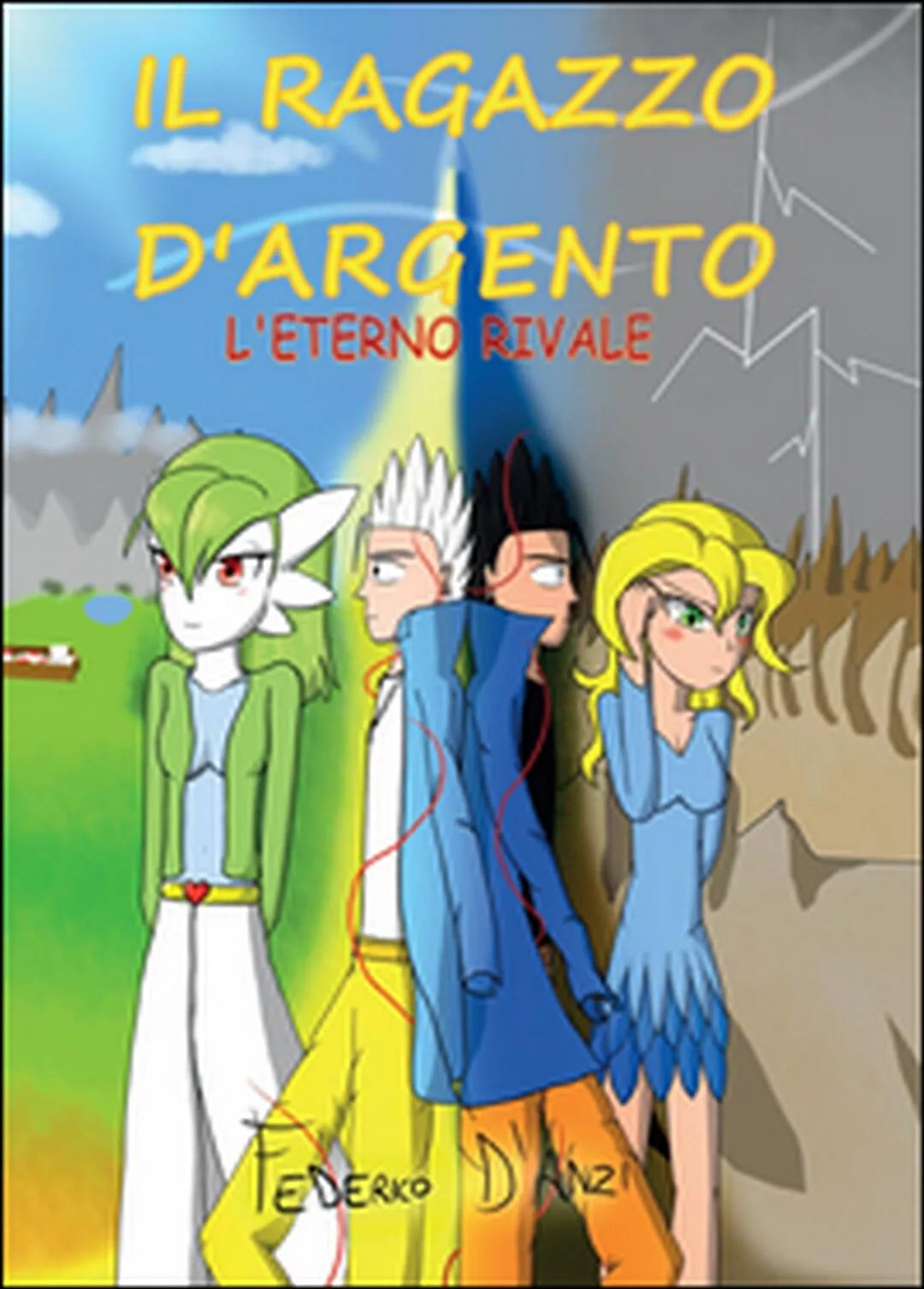 L’eterno rivale. Il ragazzo d’argento di Federico D’Anzi, 2016, Youcanprint