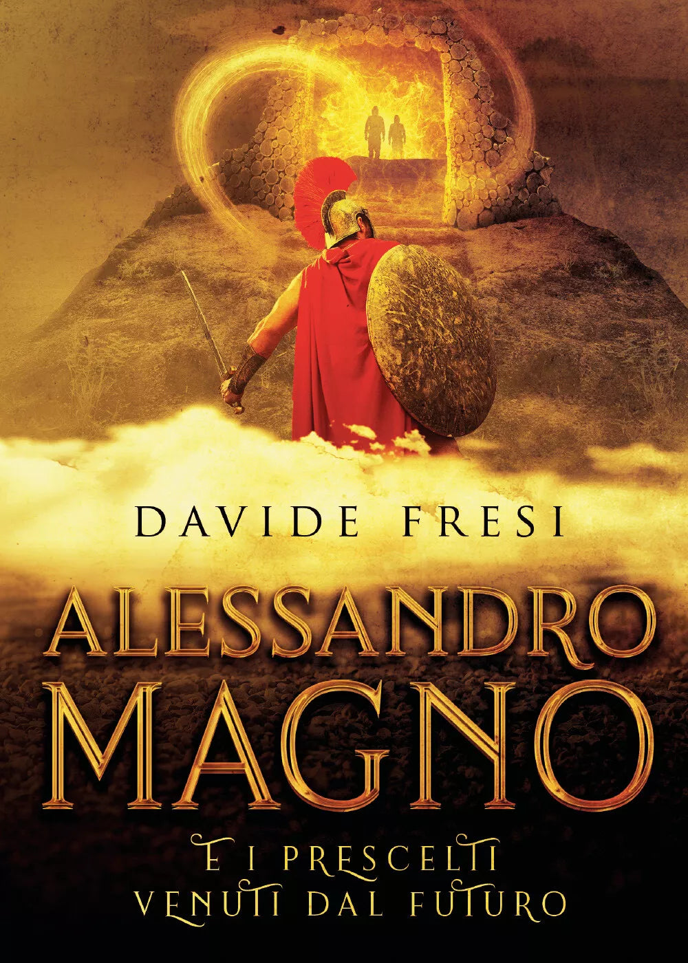 Alessandro Magno e i prescelti venuti dal futuro di Davide Fresi, 2021, Youcan