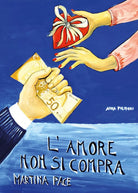 L’amore non si compra di Martina Pace, 2020, Youcanprint