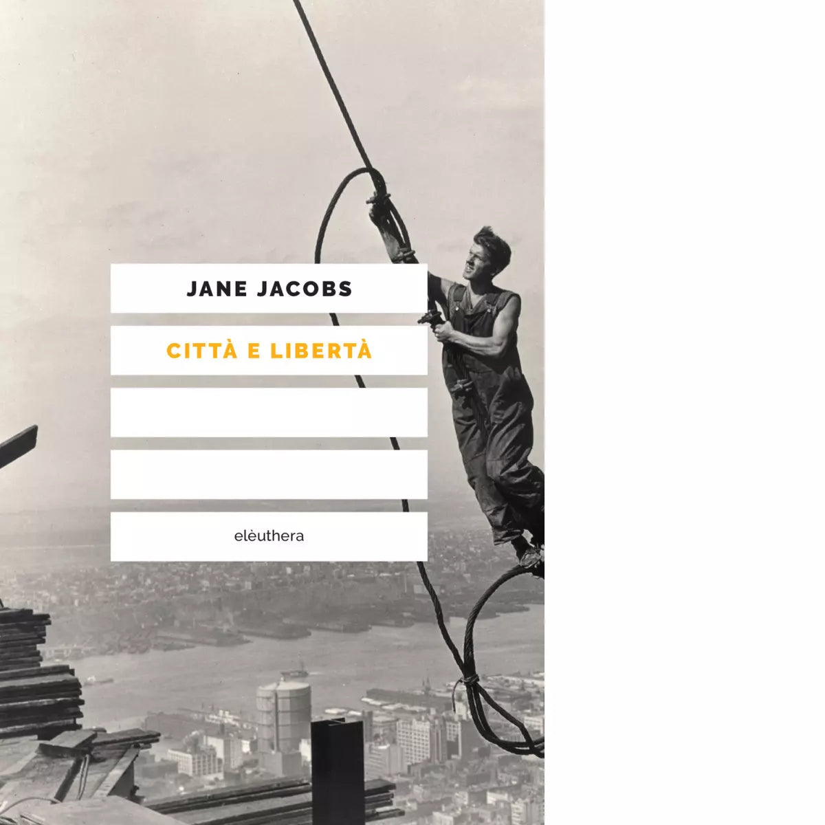 CITT E LIBERT di Jacobs Jane