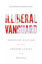 Illiberal Vanguard
