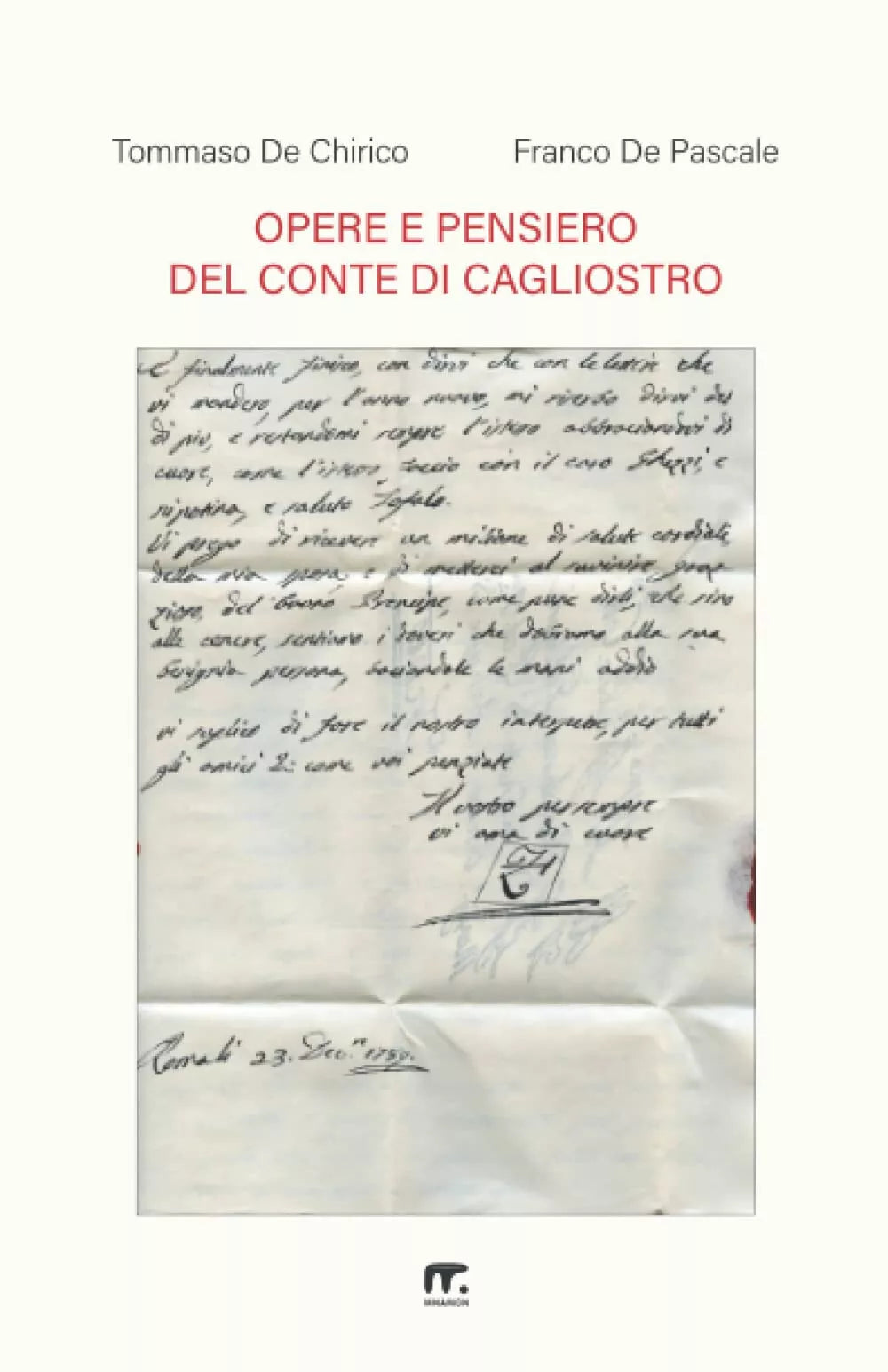 Opere e pensiero del conte di Cagliostro