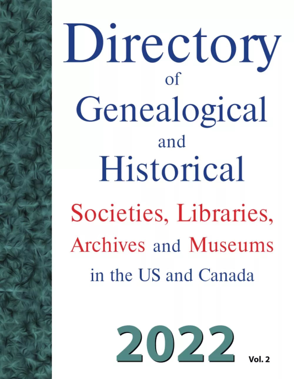 Directory of Genealogical and Historical Vol 2