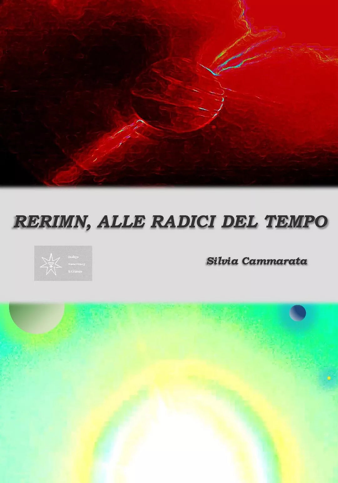 Rerimn, alle radici del tempo di Silvia Cammarata, 2018, Youcanprint