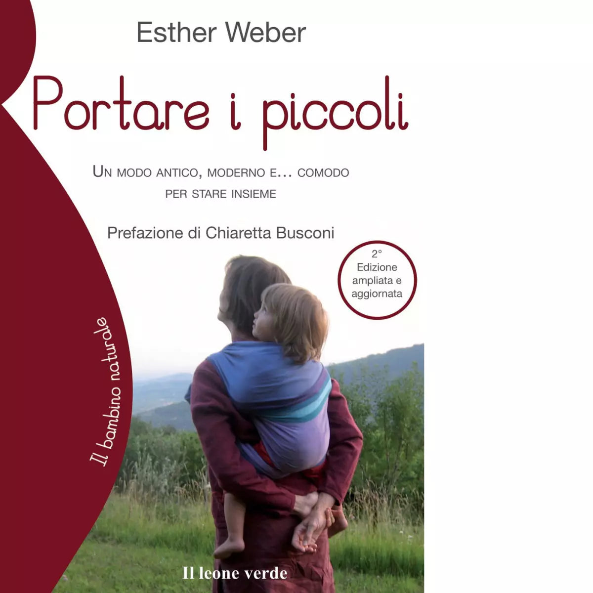 Portare i piccoli di Esther Weber
