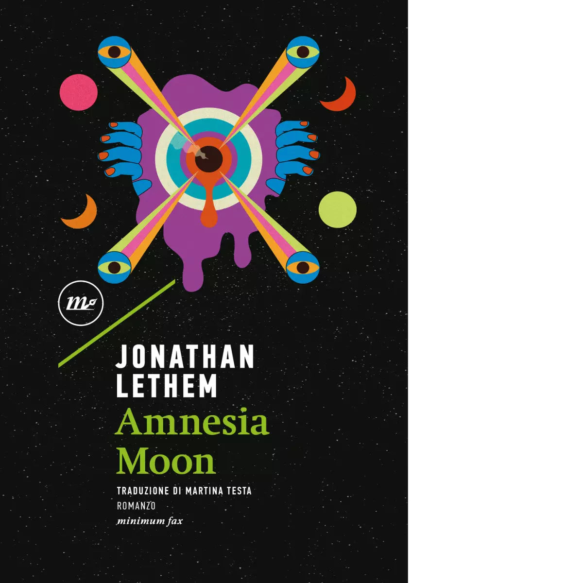 Amnesia moon di Jonathan Lethem