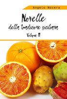 Novelle della tradizione siciliana. II volume, Angelo Nocera, 2019, Youcanprin