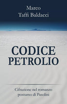 CODICE PETROLIO. Cifrazione nel romanzo postumo di Pasolini