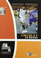 Calcio a 5 La difesa