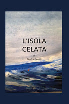 L ISOLA CELATA di Sandra Pasotti