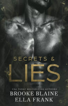 Secrets Lies di Brooke Blaine Ella Frank 2021 Indipendently Published