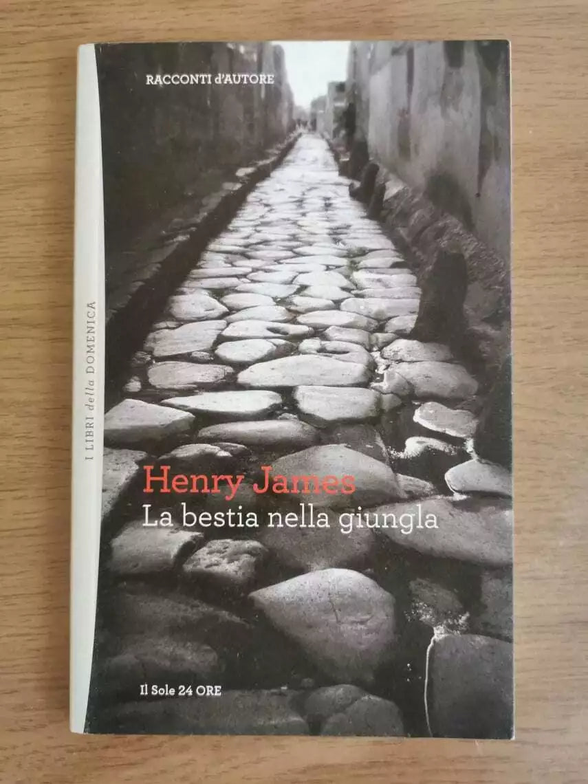 La bestia nella giungla - H. James - Il Sole 24 Ore - 2011 - AR