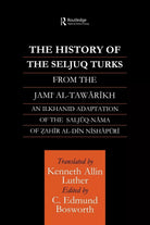 The History of the Seljuq Turks