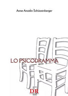 Lo psicodramma di Anne Ancelin Sch tzenberger