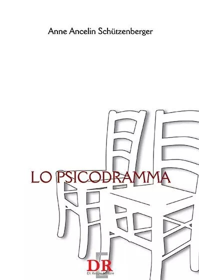 Lo psicodramma di Anne Ancelin Sch tzenberger