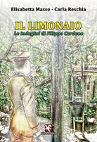 Il limonaio di Carla Reschia, Algra Editore