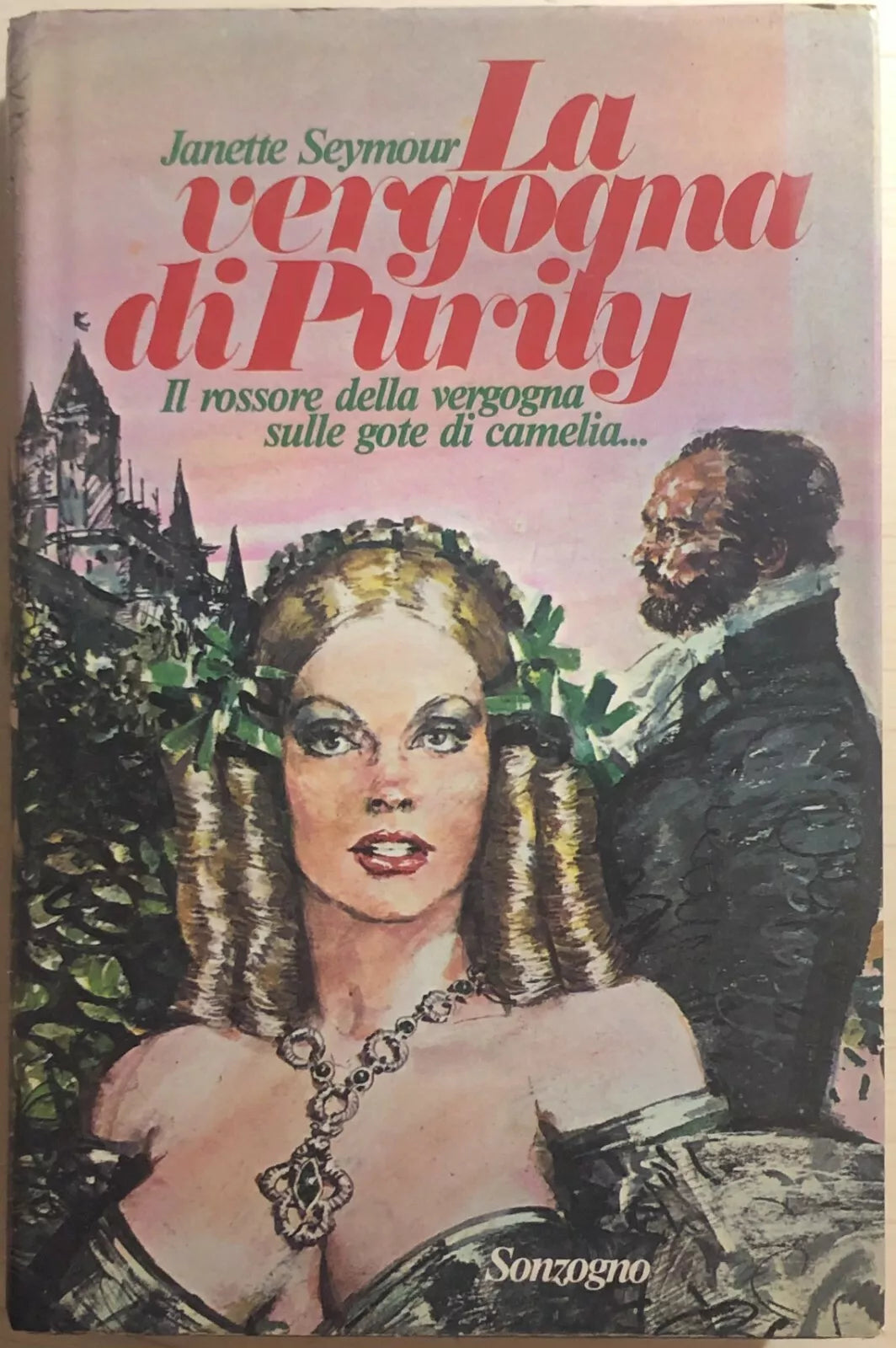 La vergogna di Purity di Janette Seymour, 1980, Sonzogno