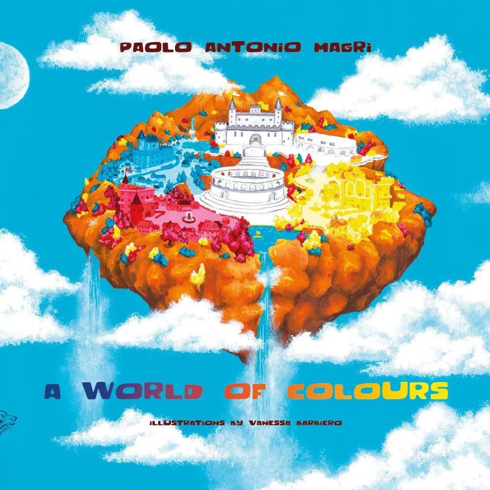 A World of Colours di Paolo Antonio Magri, 2021, Black Wolf Edition & Publishi