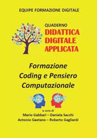 Formazione Coding e Pensiero Computazionale Quaderno Didattica Digitale Applica