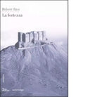 La fortezza di R bert H sz
