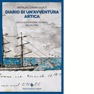 Diario di un avventura artica di Arthur Conan Doyle