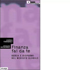 FINANZA FAI DA TE di ANDREA FUMAGALLI