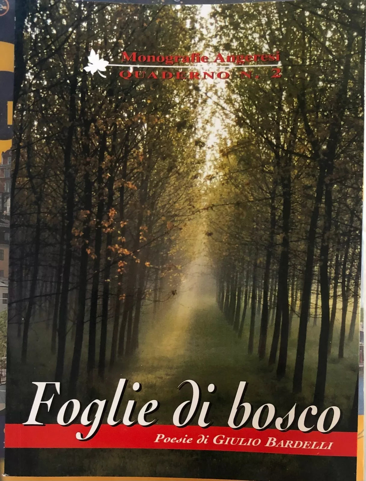 Foglie di bosco di Giulio Bardelli, Associazione Culturale Partegora